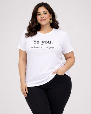 Be You Plus Size Women Premium Tee