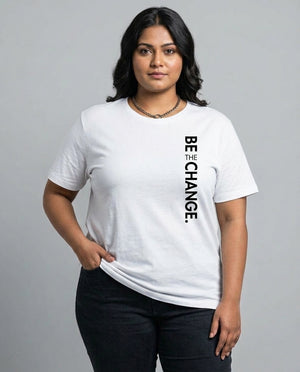 Be The Change Plus Size Women Premium Tee