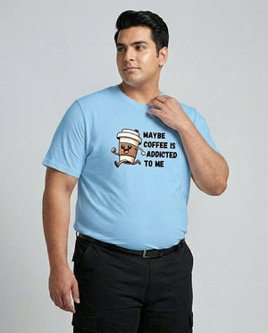 May Be Coffee Is Addicted To Me Plus Size Men Premium Tee