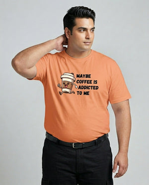 May Be Coffee Is Addicted To Me Plus Size Men Premium Tee