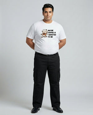 May Be Coffee Is Addicted To Me Plus Size Men Premium Tee