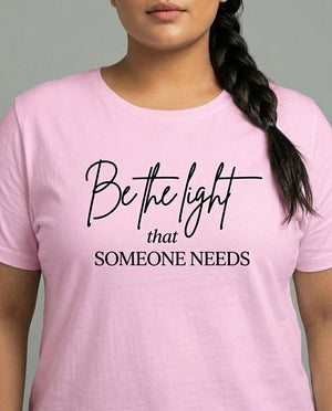 Be The Light Plus Size Women Premium Tee