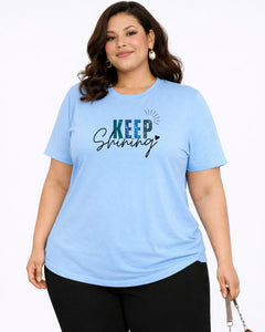 Keep Shining Plus Size Women Premium Tee