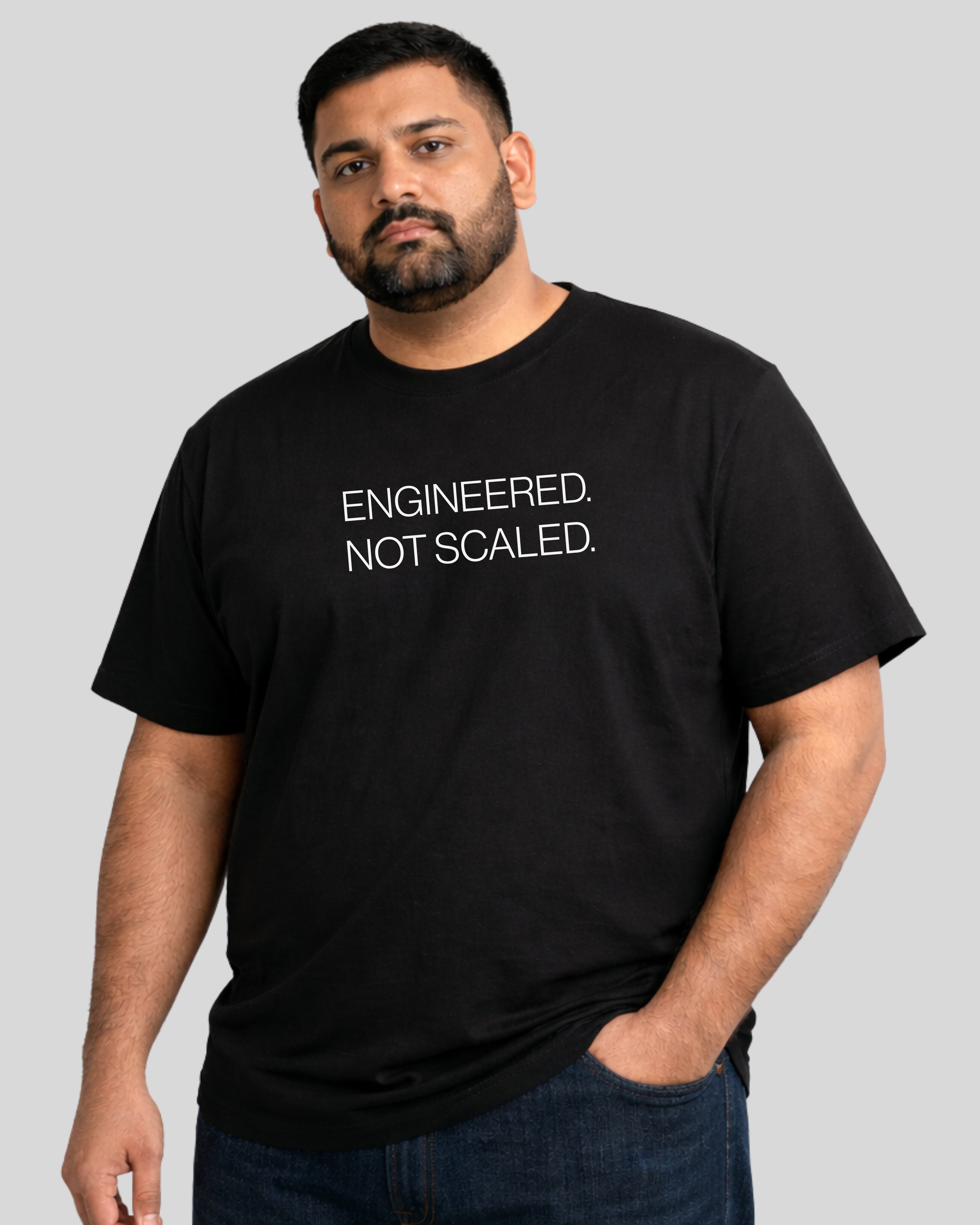 Engineered Not Scaled Tee — Designed for Real Body, Not Just Size