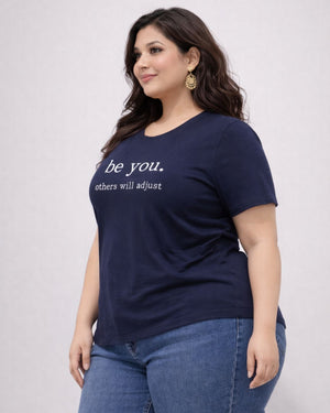 Be You Plus Size Women Premium Tee