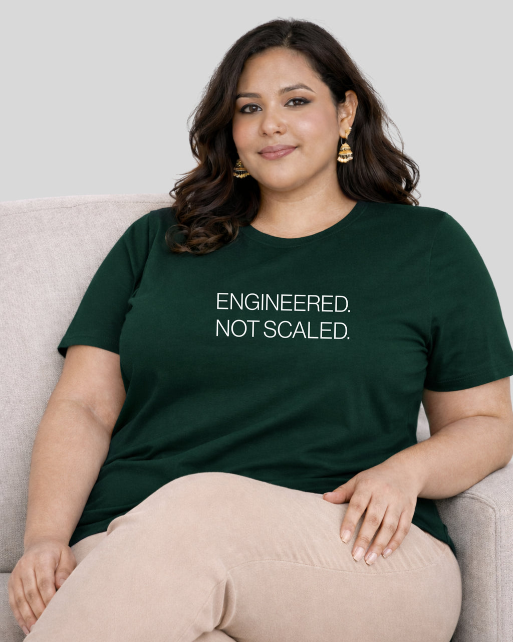 Engineered Not Scaled