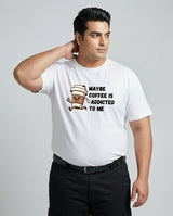 May Be Coffee Is Addicted To Me Plus Size Men Premium Tee