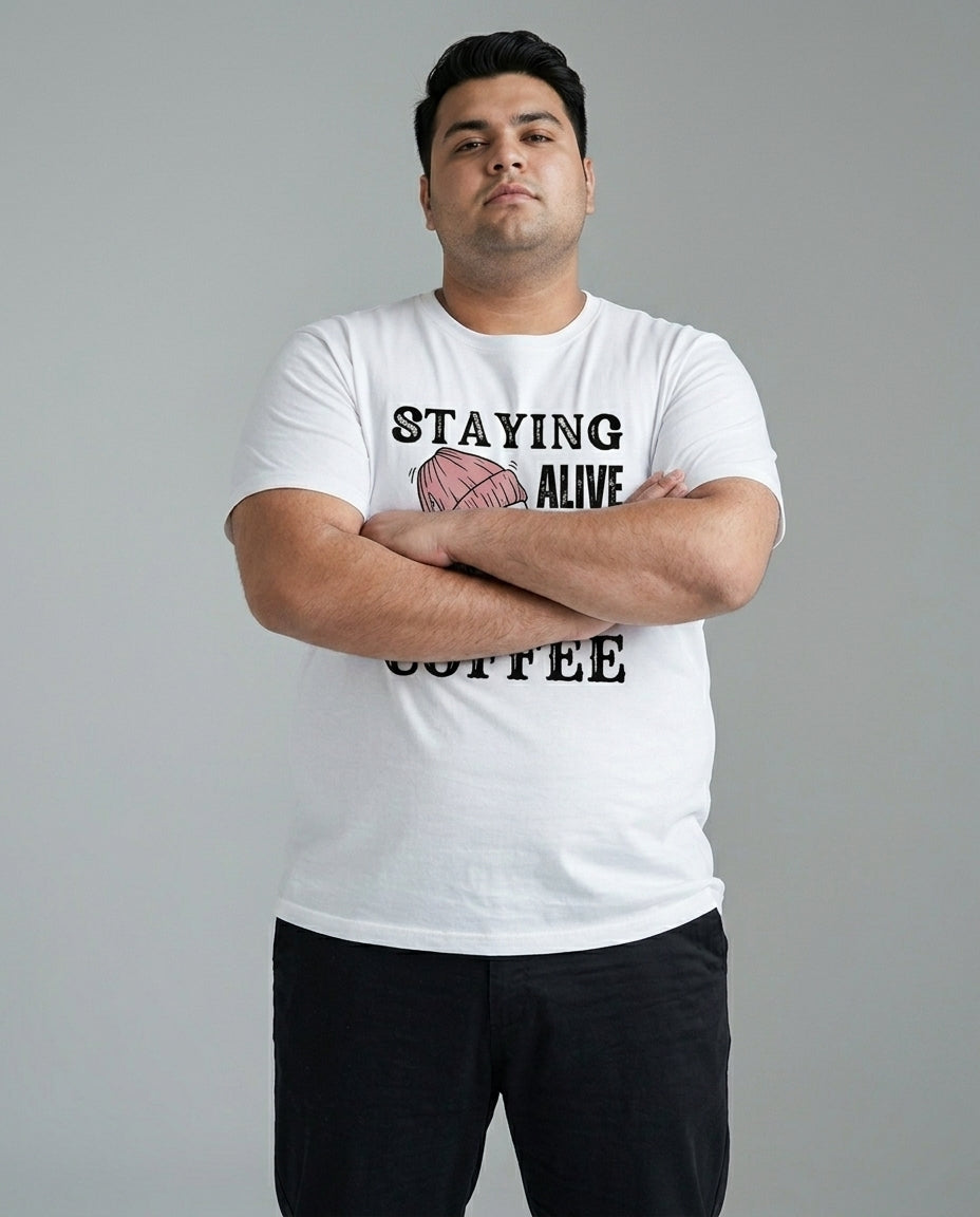 Staying Alive Coffee Plus Size Men Premium Tee