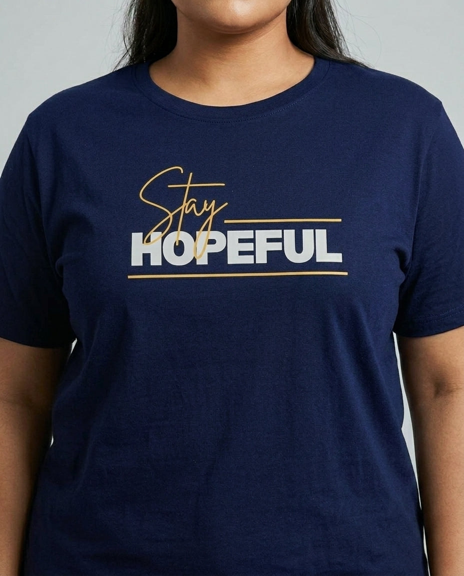 Stay Hopeful Plus Size Women Premium Tee