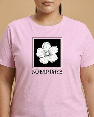 No Bad Days Plus Size Women Premium Tee