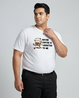 May Be Coffee Is Addicted To Me Plus Size Men Premium Tee