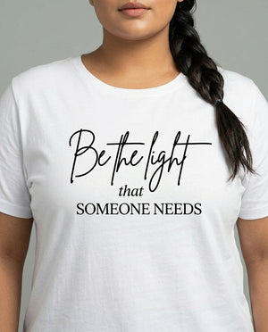 Be The Light Plus Size Women Premium Tee